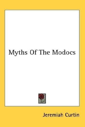 Myths Of The Modocs