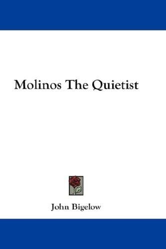 Molinos The Quietist