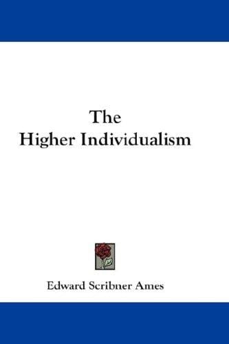 The Higher Individualism