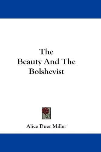 The Beauty And The Bolshevist