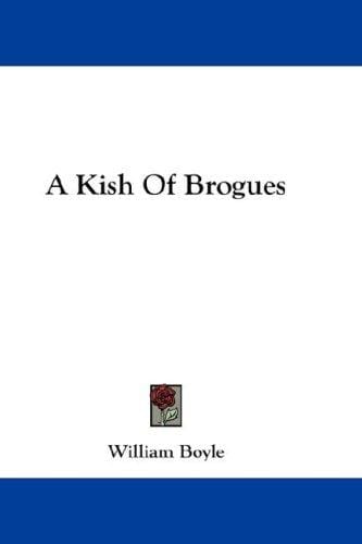 A Kish Of Brogues