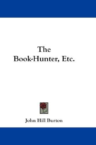 The Book-Hunter, Etc.