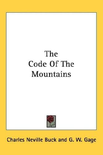 The Code Of The Mountains