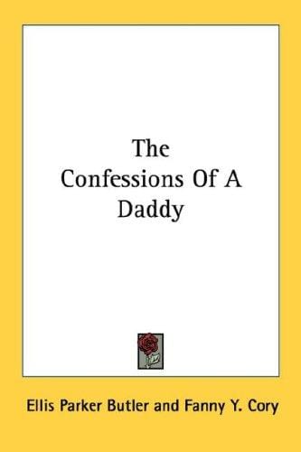 The Confessions Of A Daddy