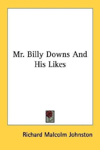 Mr. Billy Downs And His Likes