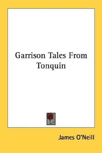 Garrison Tales From Tonquin