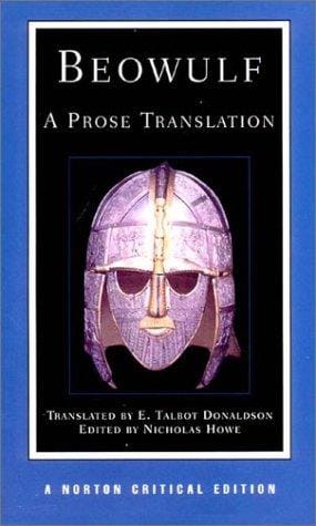 Beowulf: A Prose Translation, Second Edition (Norton Critical Editions)