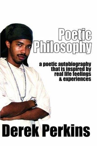 Poetic Philosophy: a poetic autobiography that is inspired by real life feelings & experiences