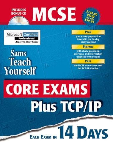Sams Teach Yourself Core Exams Plus Tcp/Ip: Each Exam in 14 Days (Sams Teach Yourself)