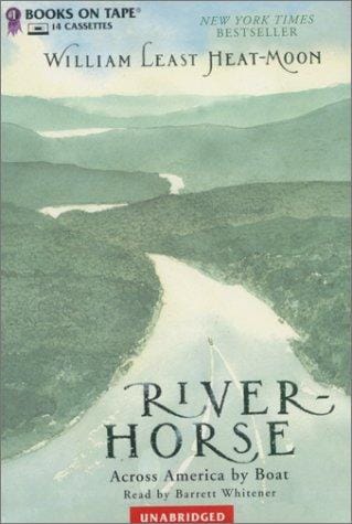 River-Horse: Across America by Boat