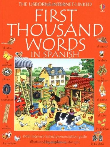 First Thousand Words in Spanish (First Thousand Words)