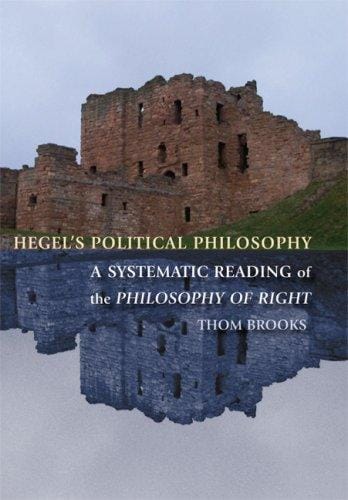 Hegel's Political Philosophy: A Systematic Reading of the Philosophy of Right
