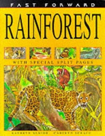 Rainforests (Fast Forward)