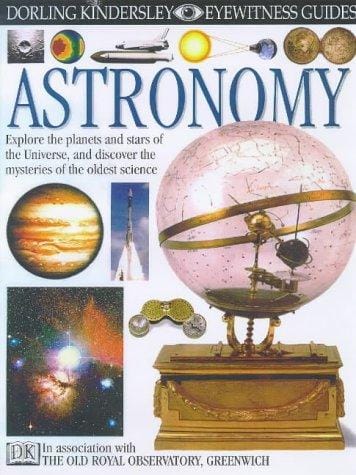 Astronomy (Eyewitness Guide)