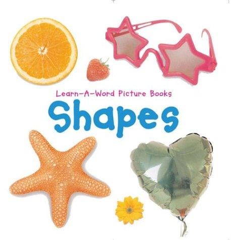 Learn-A-Word Picture Books: Shapes (Learn-A-Word Picture Books)