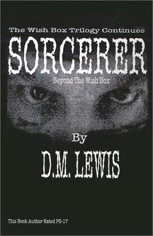 Sorcerer: Beyond the Wish Box (Wish Box Trilogy)