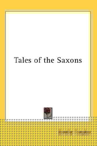 Tales Of The Saxons