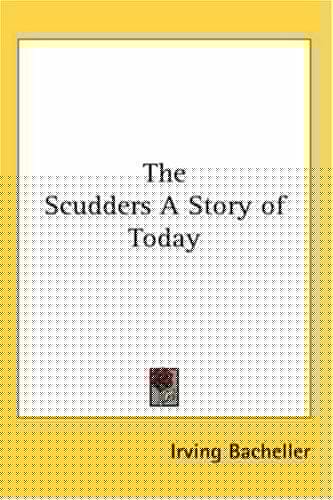The Scudders A Story of Today