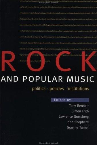 Rock and Popular Music: Politics, Policies, Instruments (Culture)