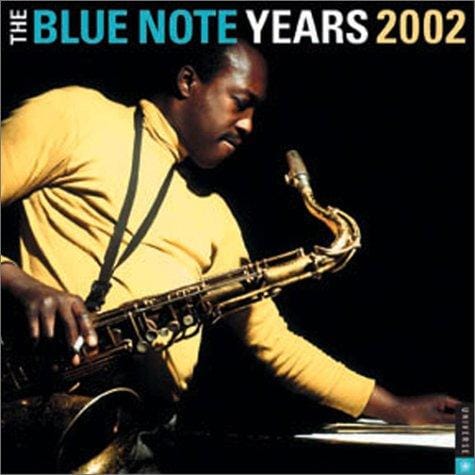 The Blue Note Years 2002 Wall Calendar