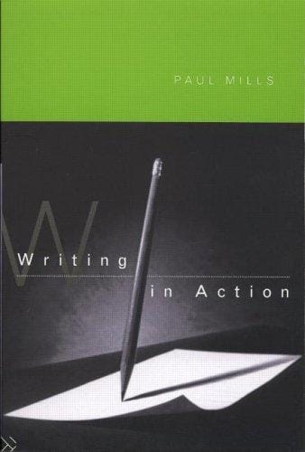 Writing in Action: A Resource Book for Writers
