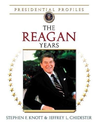 The Reagan Years (Presidential Profiles)