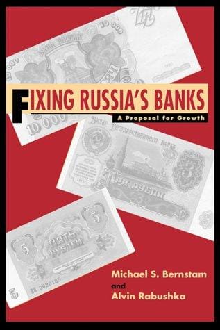 Fixing Russia's Banks: A Proposal For Growth