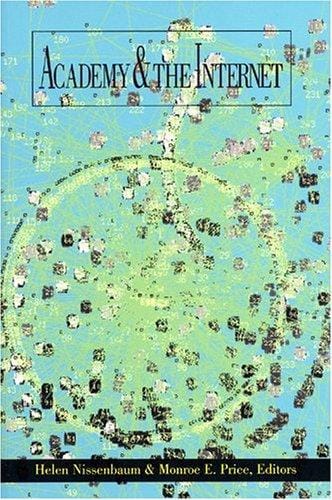 Academy and the Internet (Digital Formations, Vol. 12)