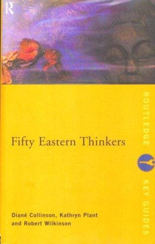 Fifty Eastern Thinkers (Routledge Key Guides)