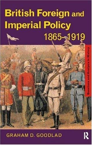 British foreign and imperial policy, 1865-1919