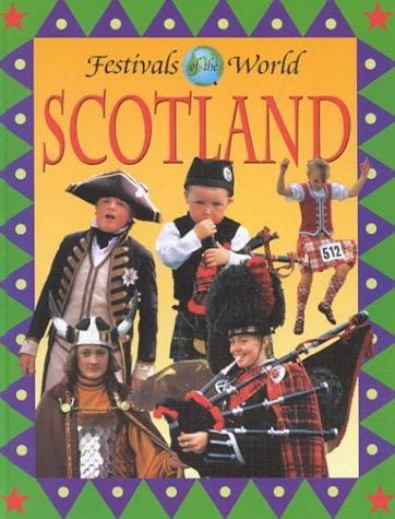Scotland (Festivals of the World)