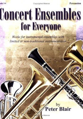 Concert Ensembles for Everyone: Works for Instrumental Ensembles With Limited or Non-Traditional Instrumentation, Grades 3-4 (Percussion)
