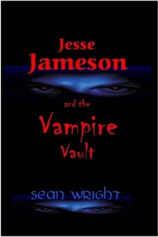 Jesse Jameson and the Vampire Vault (Jesse Jameson Shape Shifter S.)