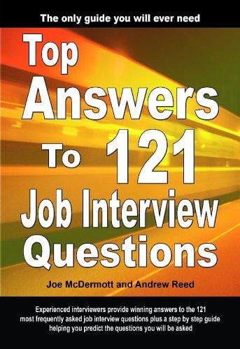 Top Answers to 121 Job Interview Questions