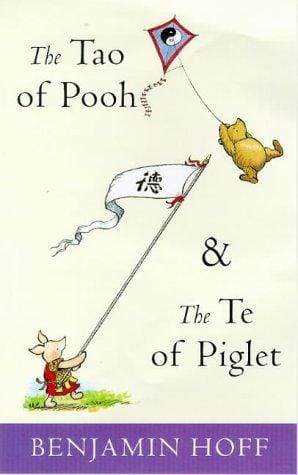 Tao of Pooh (The Wisdom of Pooh)