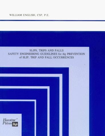 Slips, Trips and Falls