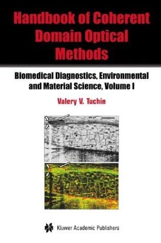 Coherent-Domain Optical Methods: Biomedical Diagnostics, Environment and Material Science