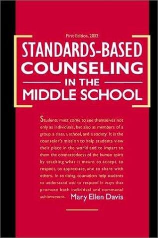 Standards-Based Counseling in the Middle School