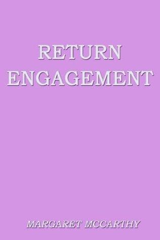 Return Engagement