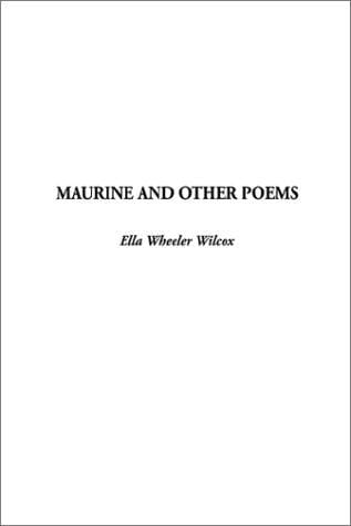 Maurine and Other Poems