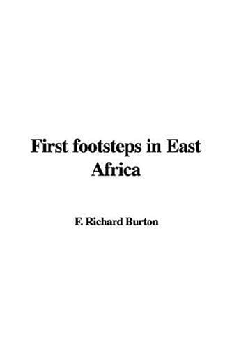 First Footsteps in East Africa