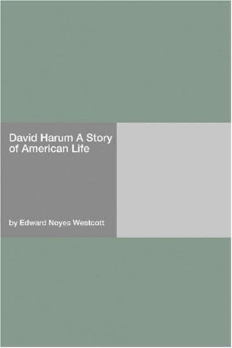 David Harum A Story of American Life