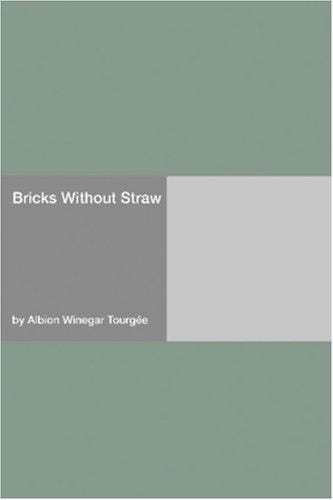 Bricks Without Straw