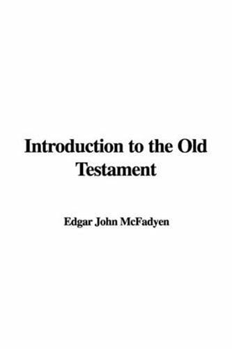 Introduction to the Old Testament