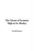 The Chums Of Scranton High At Ice Hockey