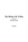 The Works of E. P. Roe: V13