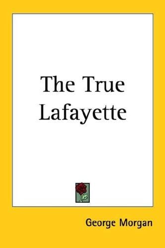 The True Lafayette