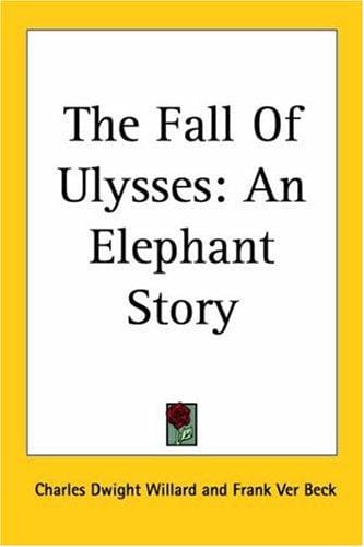 The Fall of Ulysses: An Elephant Story