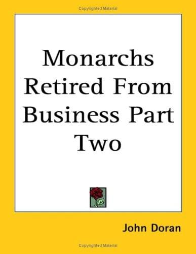 Monarchs Retired from Business