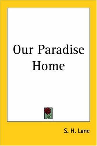 Our Paradise Home